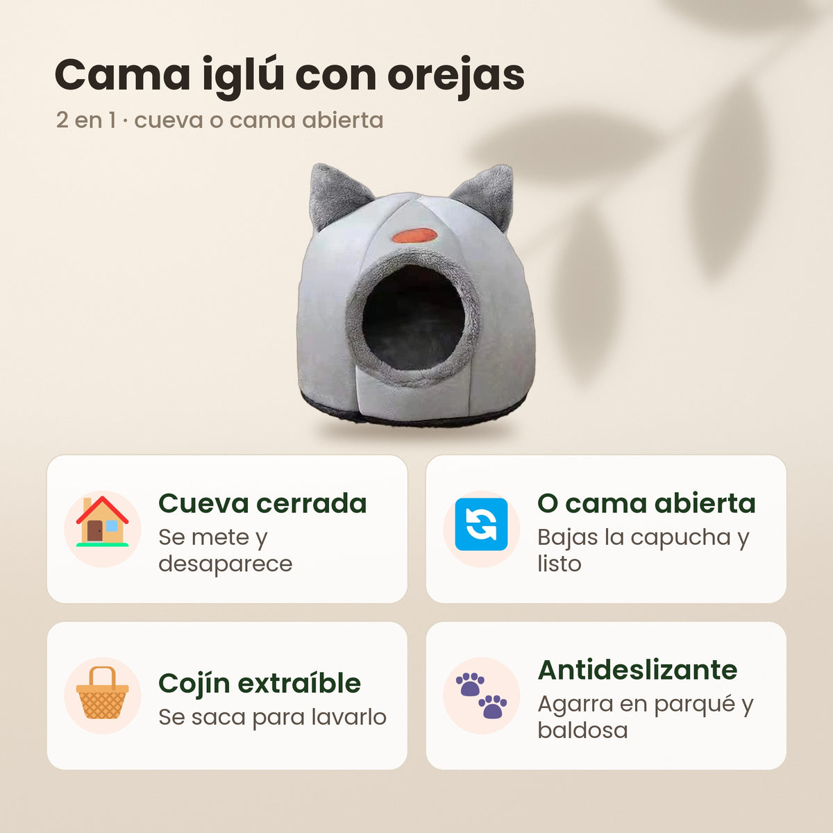 Cama iglú con orejas: cueva cerrada o cama abierta, cojín extraíble y base antideslizante