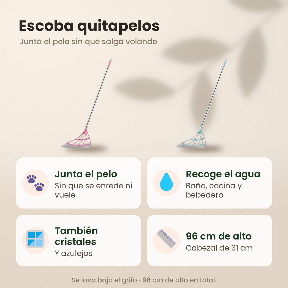 Escoba quitapelos: junta el pelo, recoge el agua, sirve para cristales y mide 96 cm de alto