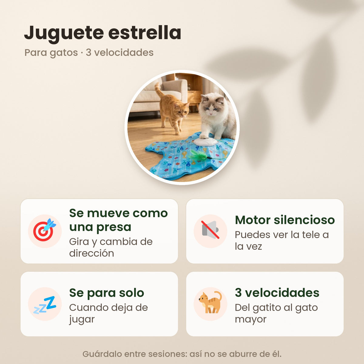 Juguete estrella para gatos: se mueve como una presa, motor silencioso, se para solo y tiene 3 velocidades